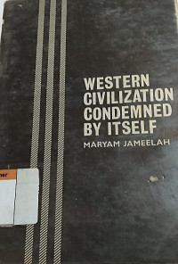 Western Civilization Condemned by Itself